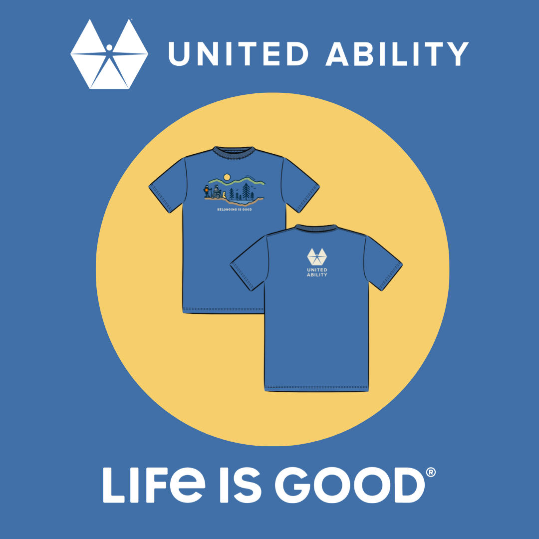 Life is Good® + United Ability = Belonging is Good - 2026 Collection